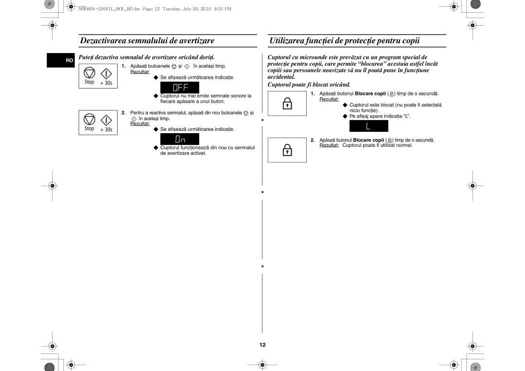 Samsung MW86N-B/BOL manual Puteţi dezactiva semnalul de avertizare oricând doriţi, În același timp 