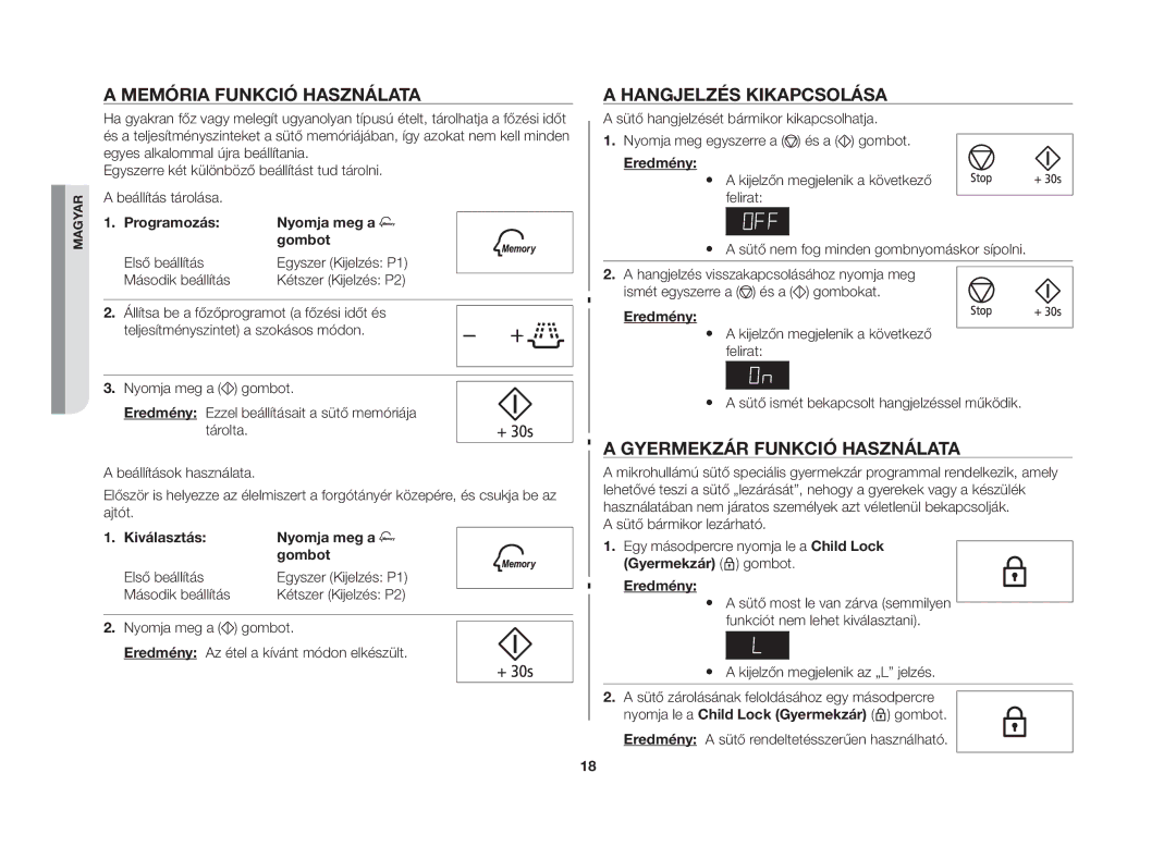 Samsung MW86N-SX/XEH manual Memória funkció használata, Hangjelzés kikapcsolása, Gyermekzár funkció használata 