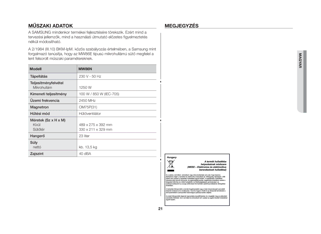 Samsung MW86N-SX/XEH manual Műszaki adatok Megjegyzés, Modell 