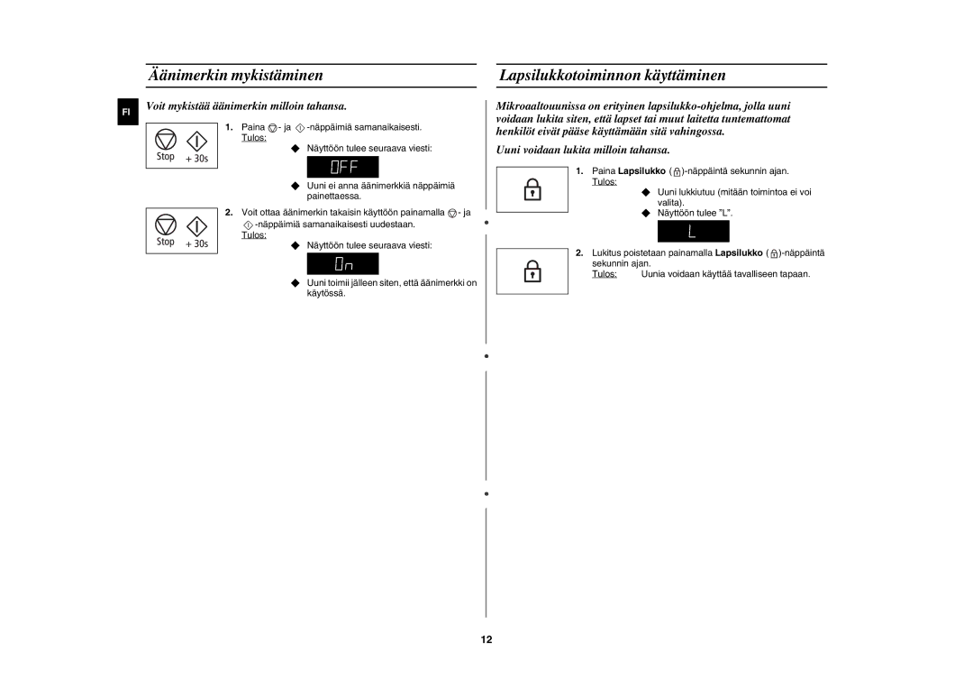 Samsung MW86N/XEE manual Äänimerkin mykistäminen Lapsilukkotoiminnon käyttäminen, Voit mykistää äänimerkin milloin tahansa 