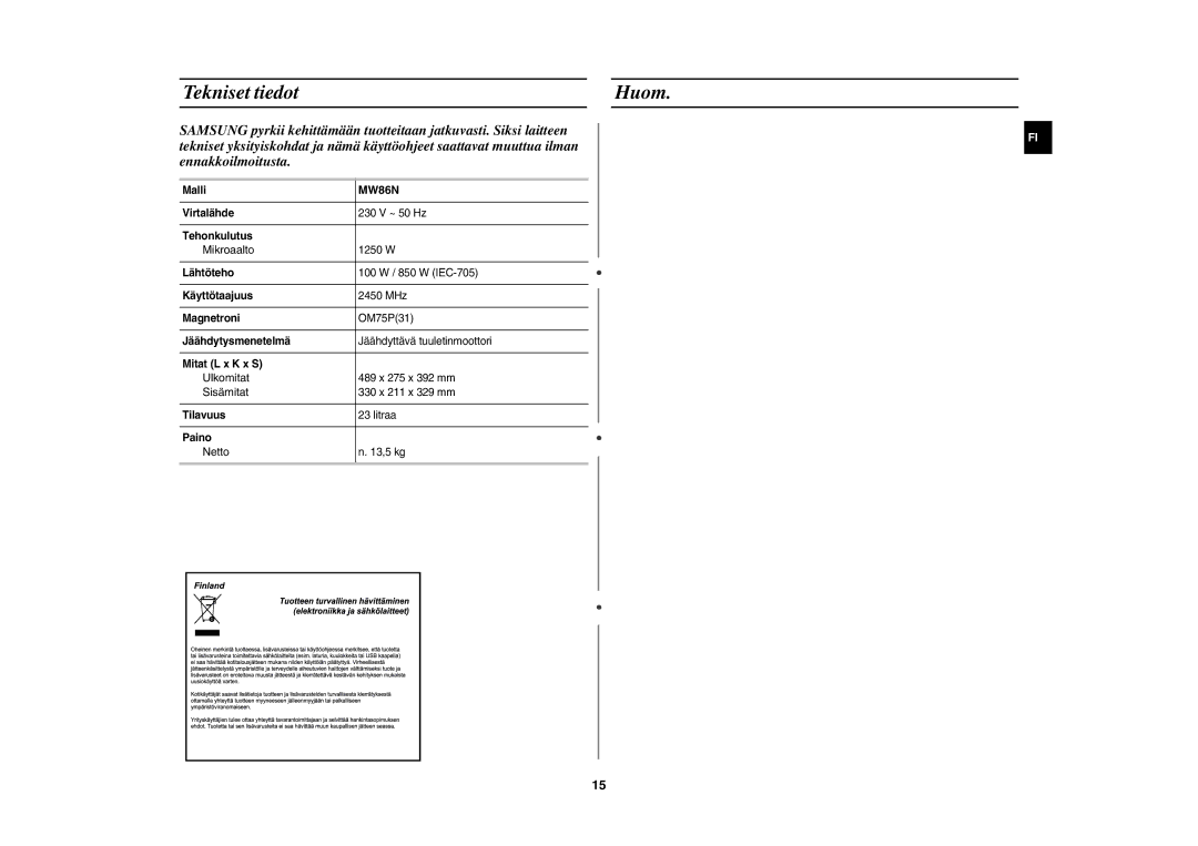 Samsung MW86N/XEE manual Tekniset tiedotHuom 