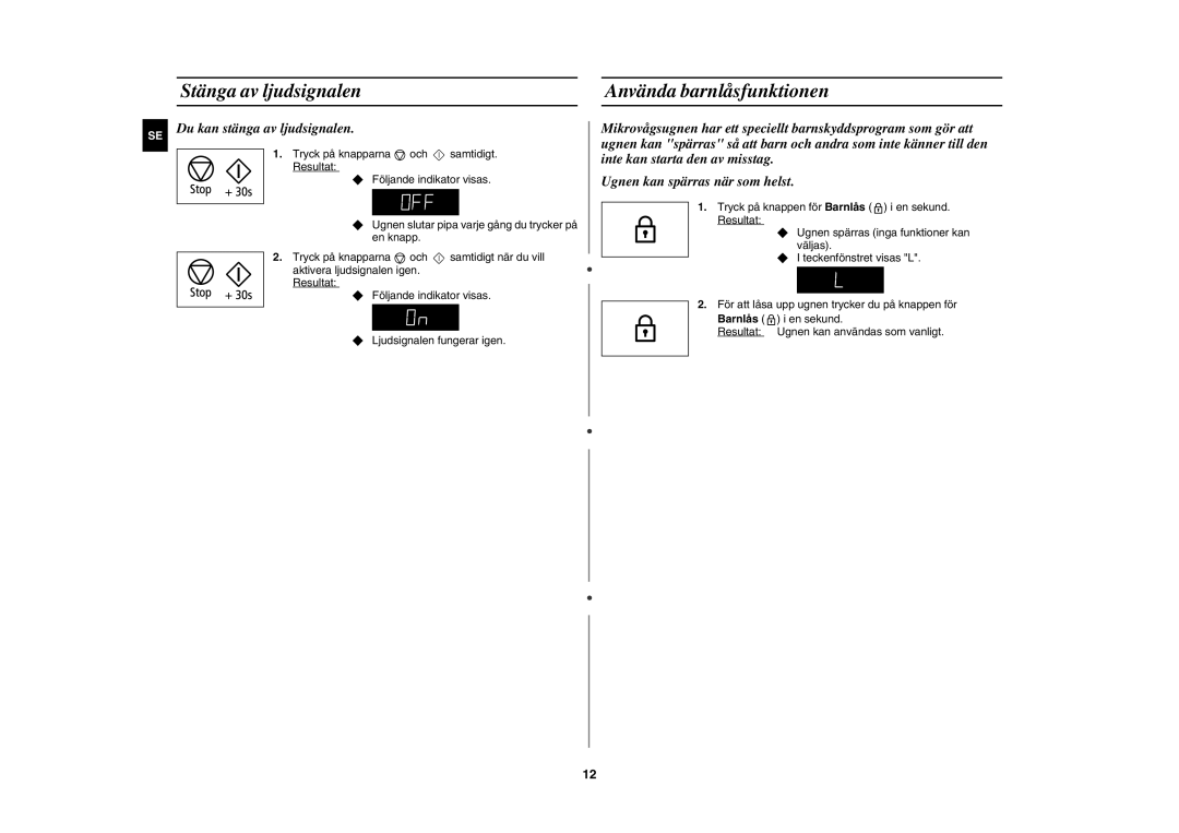 Samsung MW86N/XEE manual Stänga av ljudsignalen Använda barnlåsfunktionen, Du kan stänga av ljudsignalen 