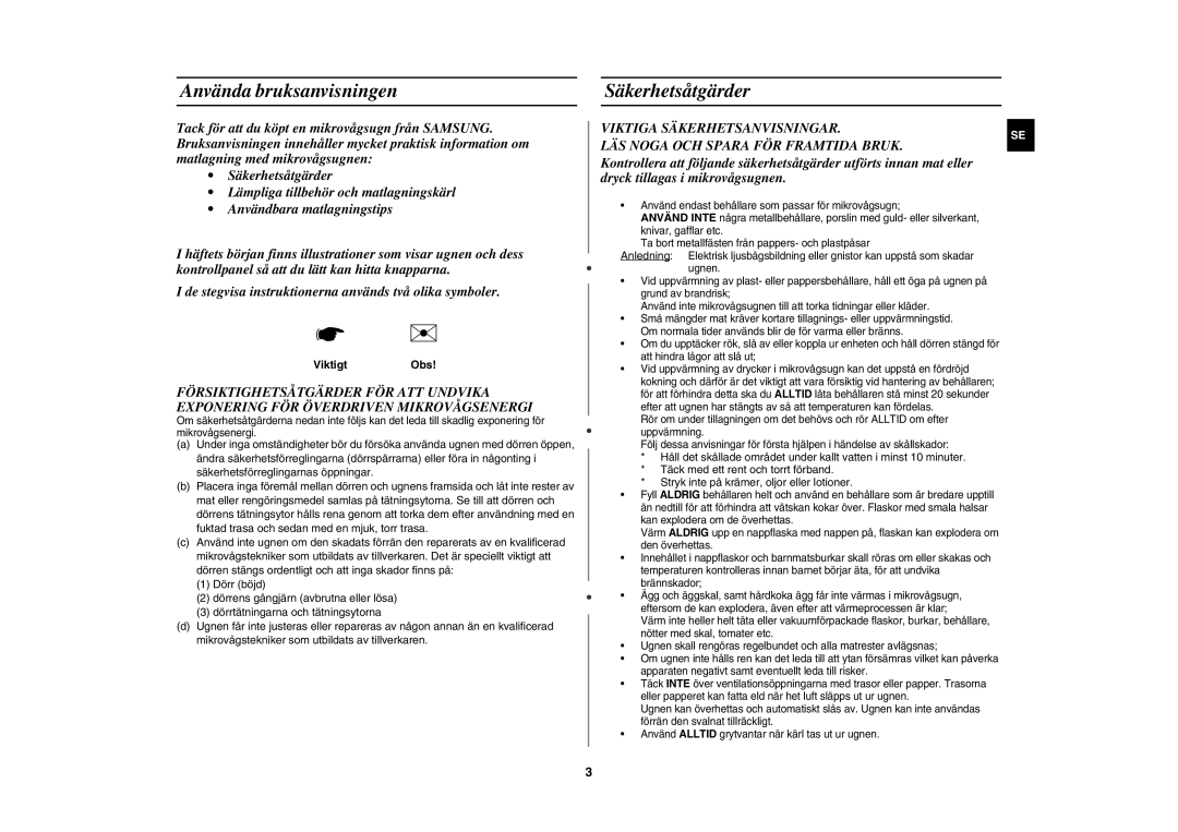 Samsung MW86N/XEE manual Använda bruksanvisningen, Säkerhetsåtgärder, ViktigtObs 