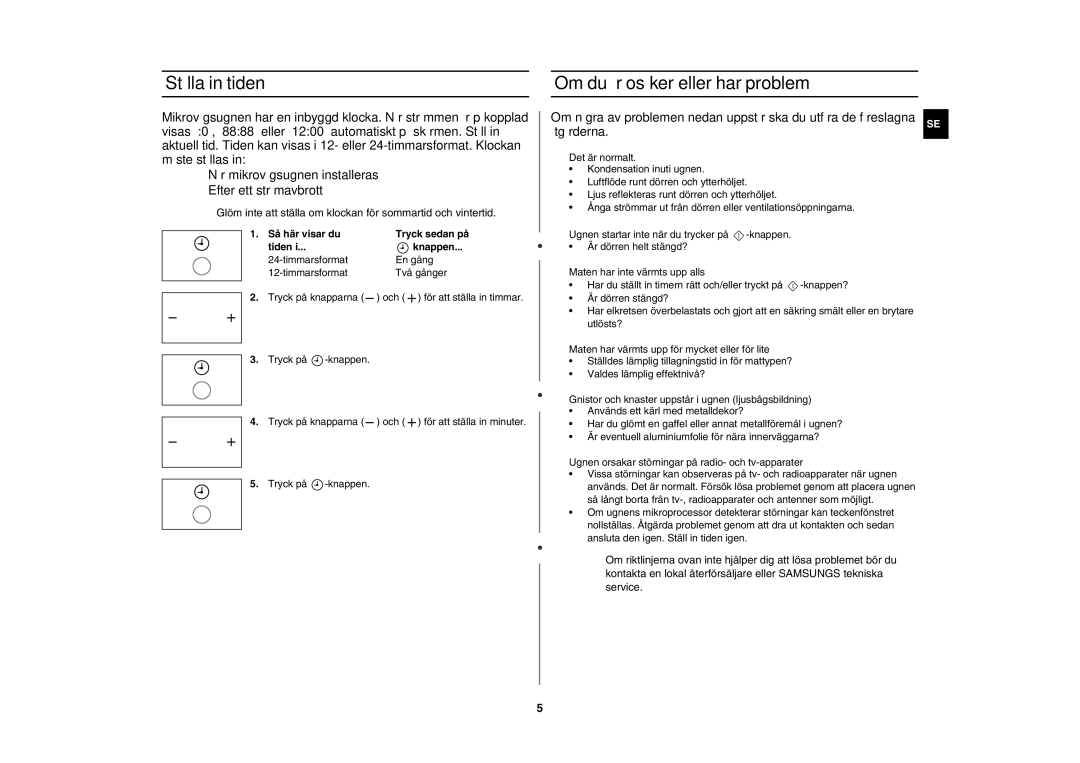 Samsung MW86N/XEE manual Ställa in tiden, Om du är osäker eller har problem, Och, Tryck på knapparna 