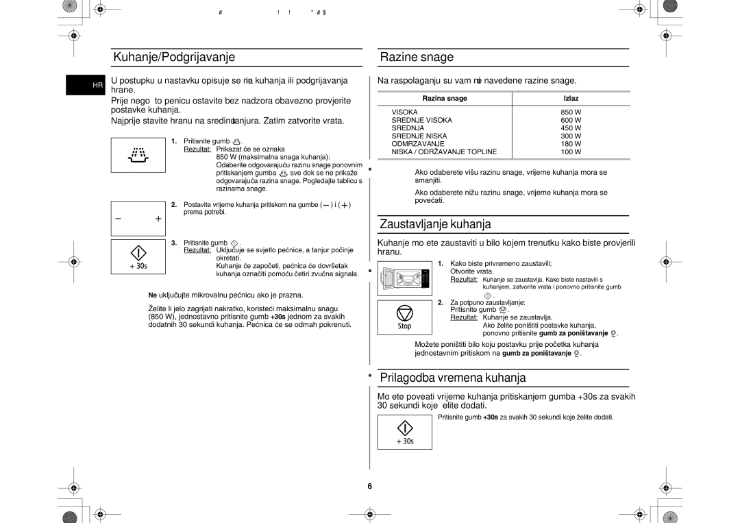 Samsung MW86N/XSG, MW86N/FAL manual Kuhanje/Podgrijavanje, Razine snage, Na raspolaganju su vam niže navedene razine snage 