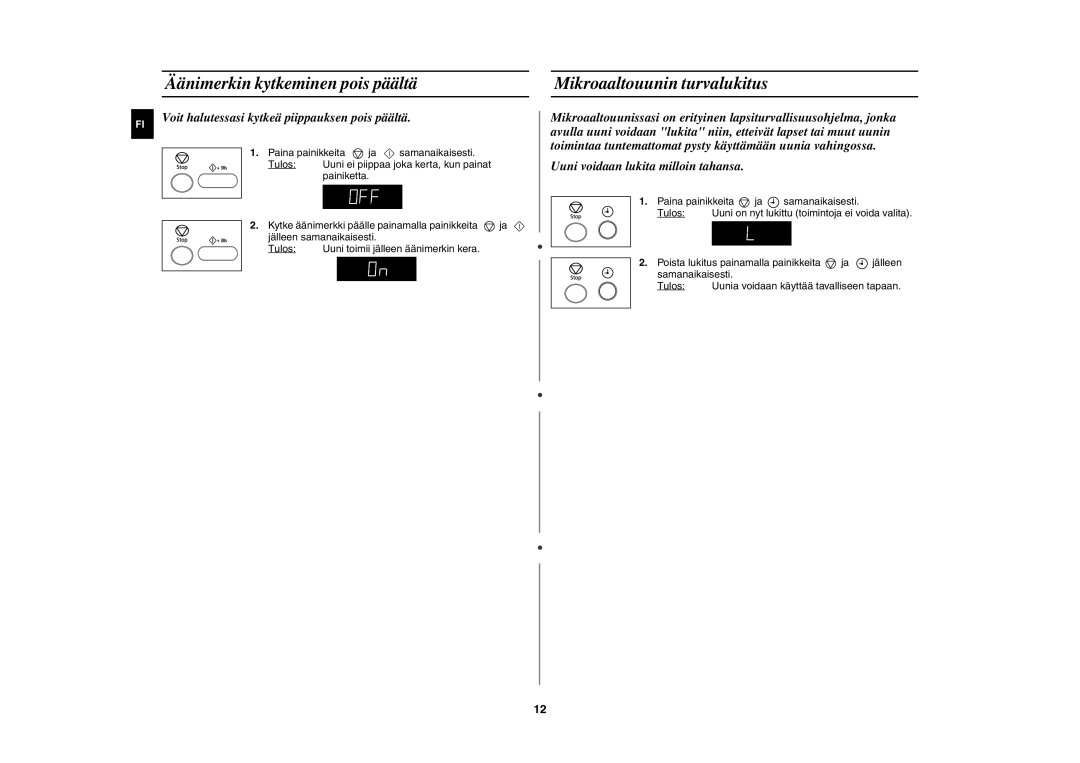 Samsung MW872/XEE manual Äänimerkin kytkeminen pois päältä, Mikroaaltouunin turvalukitus 