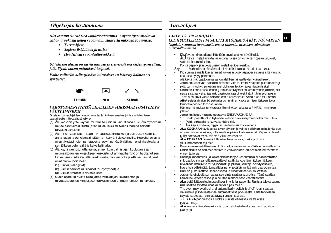 Samsung MW872/XEE manual Ohjekirjan käyttäminen, Turvaohjeet, Tärkeää NoteKäännä 