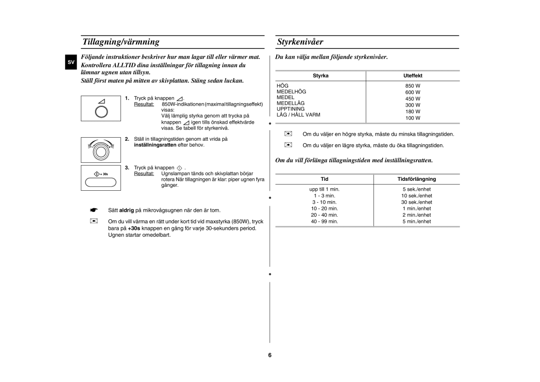 Samsung MW872/XEE manual Tillagning/värmning, Styrkenivåer 