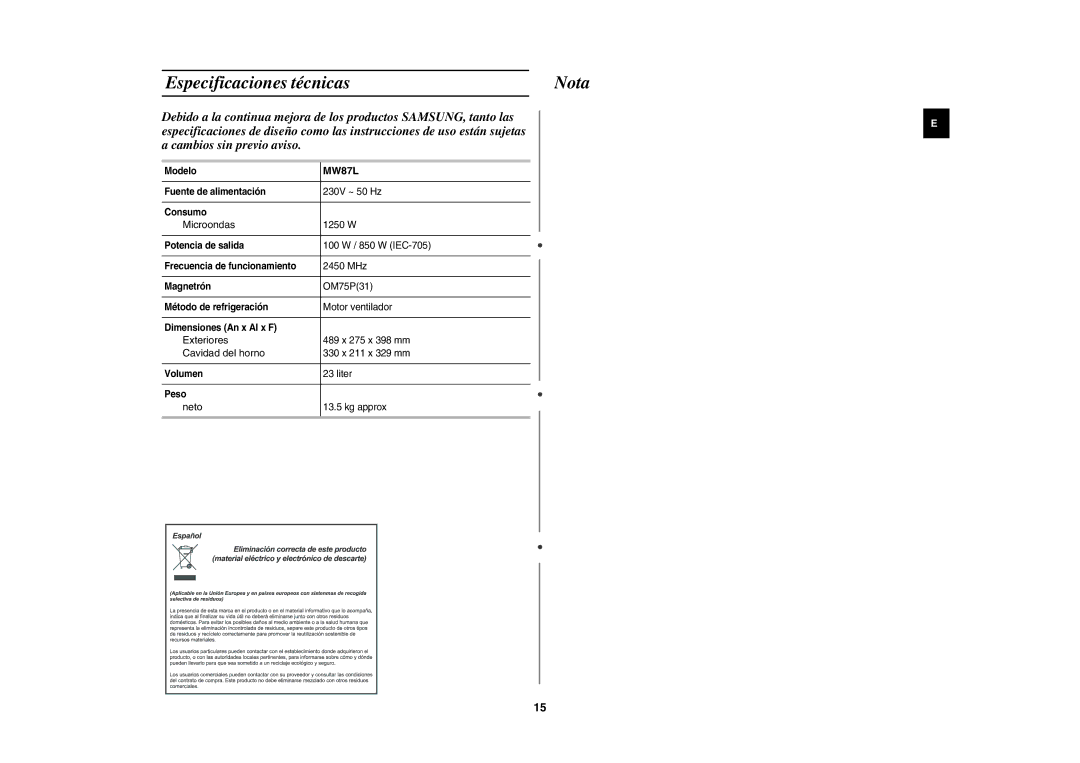 Samsung MW87L-BS/XEC manual Especificaciones técnicas Nota, Microondas, Exteriores, Cavidad del horno, Neto 