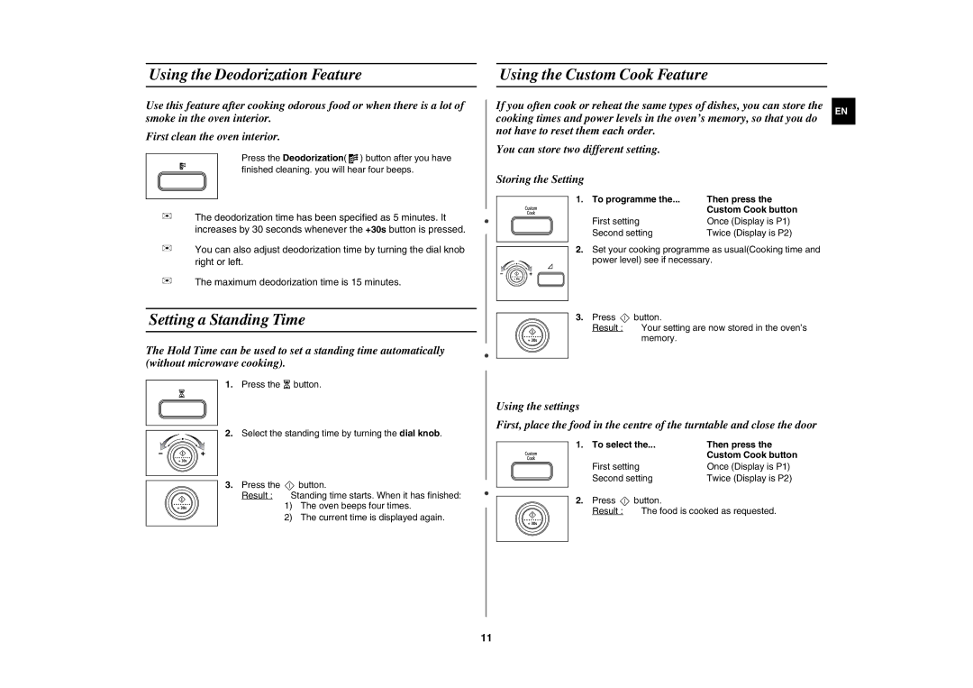 Samsung MW87L-S/BAL manual Using the Deodorization Feature, Using the Custom Cook Feature, Setting a Standing Time 