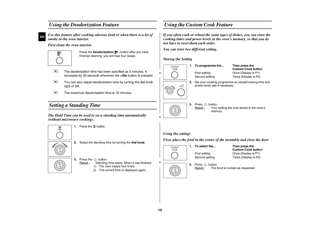 Samsung MW87Y-S/XEH manual Using the Deodorization Feature, Setting a Standing Time, Using the Custom Cook Feature 