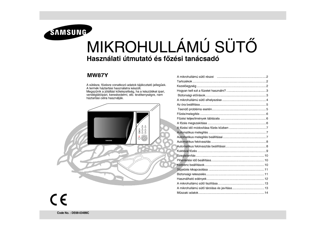 Samsung MW87Y-S/XEH manual Mikrohullámú Sütõ 