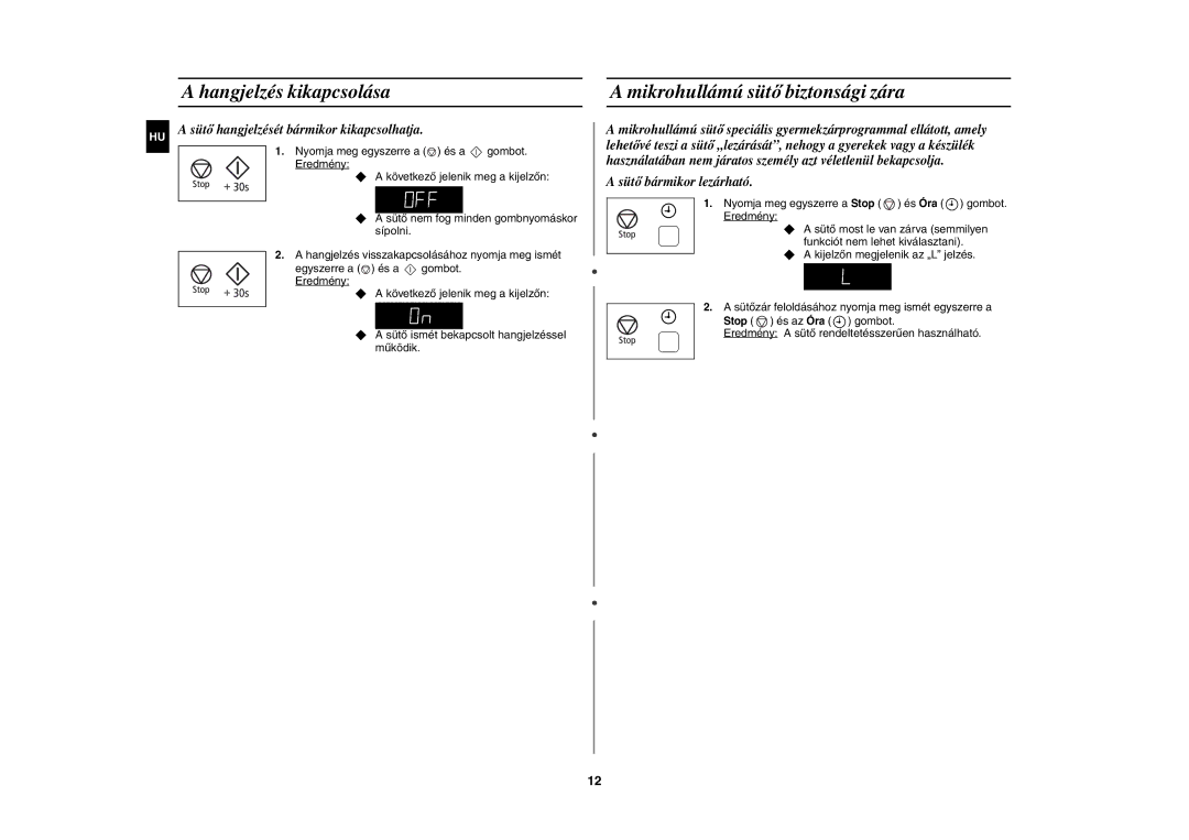 Samsung MW89AST/XEH manual Hangjelzés kikapcsolása, Mikrohullámú sütő biztonsági zára 