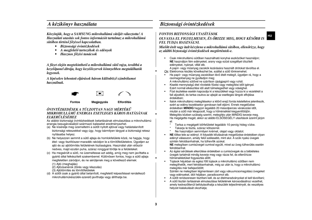 Samsung MW89AST/XEH manual Kézikönyv használata, Biztonsági óvintézkedések, FontosMegjegyzés Elfordítás 