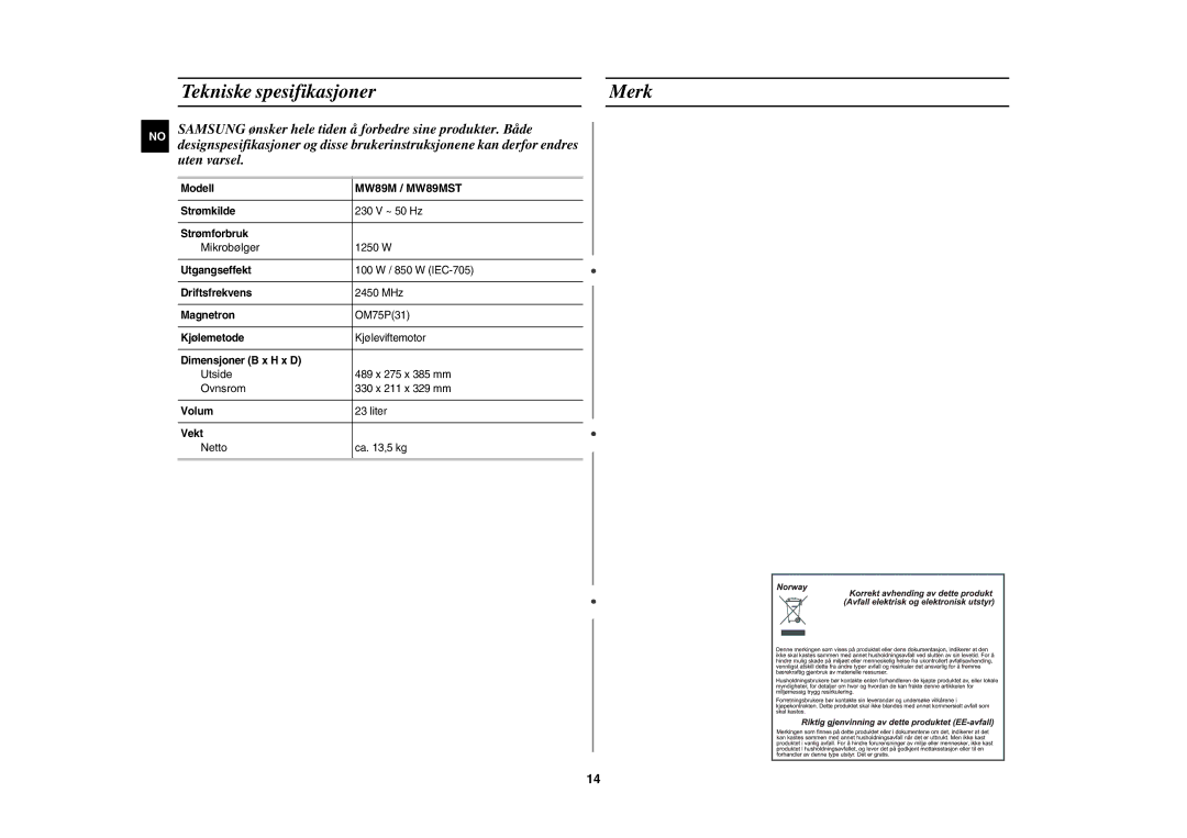 Samsung MW89M-B/XEE, MW89MST/XEE manual Tekniske spesifikasjoner Merk, MW89M / MW89MST 