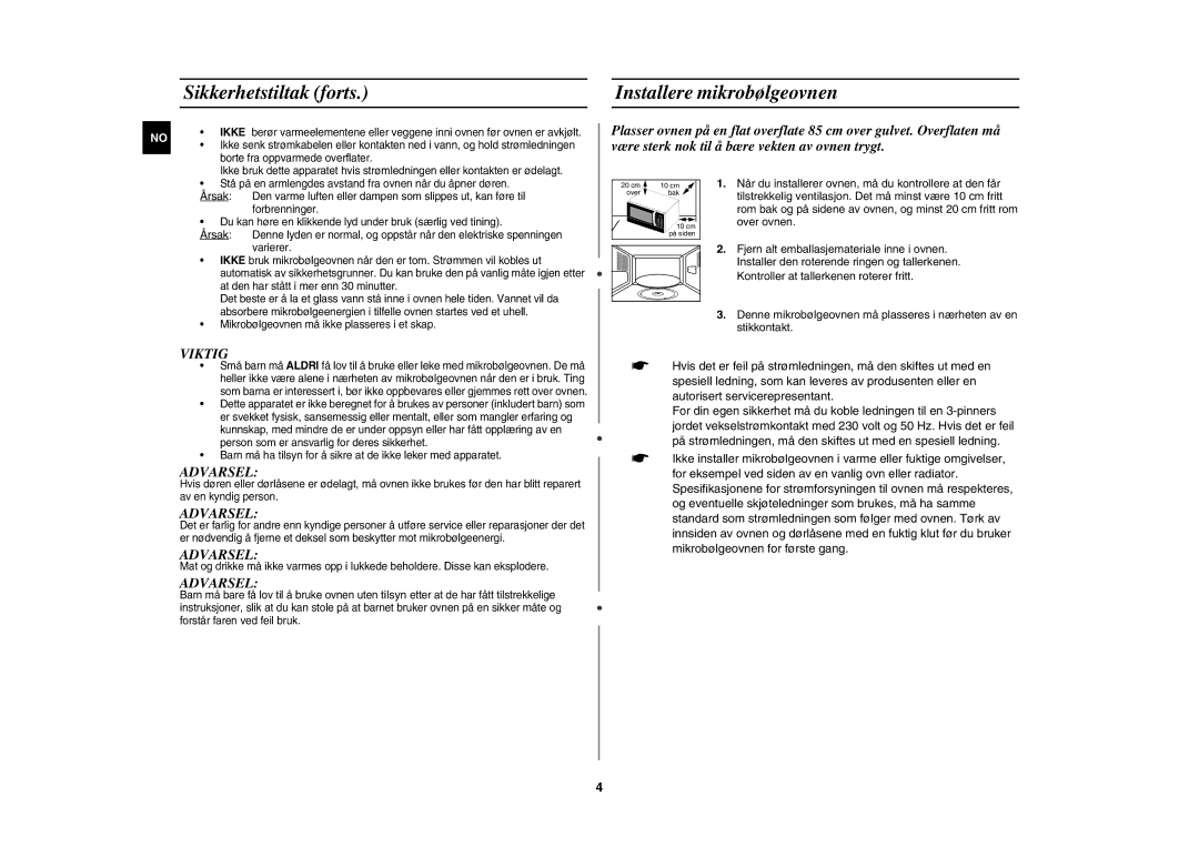 Samsung MW89M-B/XEE, MW89MST/XEE manual Sikkerhetstiltak forts Installere mikrobølgeovnen, Viktig 