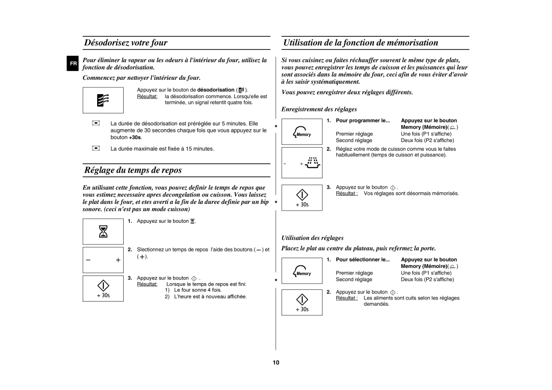 Samsung MW89M-B/XEF manual Désodorisez votre four, Réglage du temps de repos, Utilisation de la fonction de mémorisation 