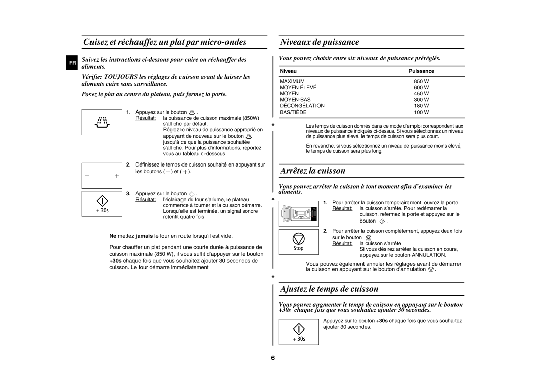 Samsung MW89M-B/XEF, MW89M-S/XEF Niveaux de puissance, Arrêtez la cuisson, Ajustez le temps de cuisson, Niveau Puissance 