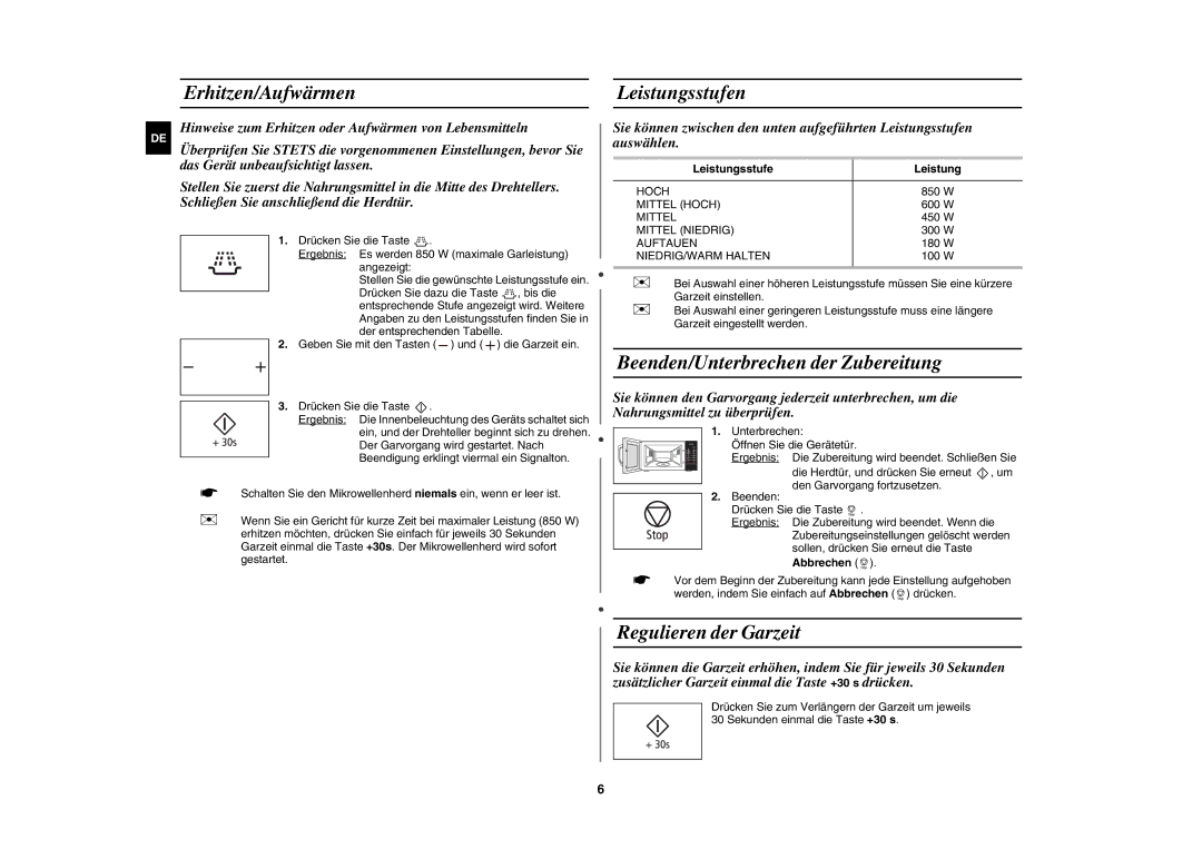 Samsung MW89MST/XEG manual Erhitzen/Aufwärmen Leistungsstufen, Beenden/Unterbrechen der Zubereitung, Regulieren der Garzeit 