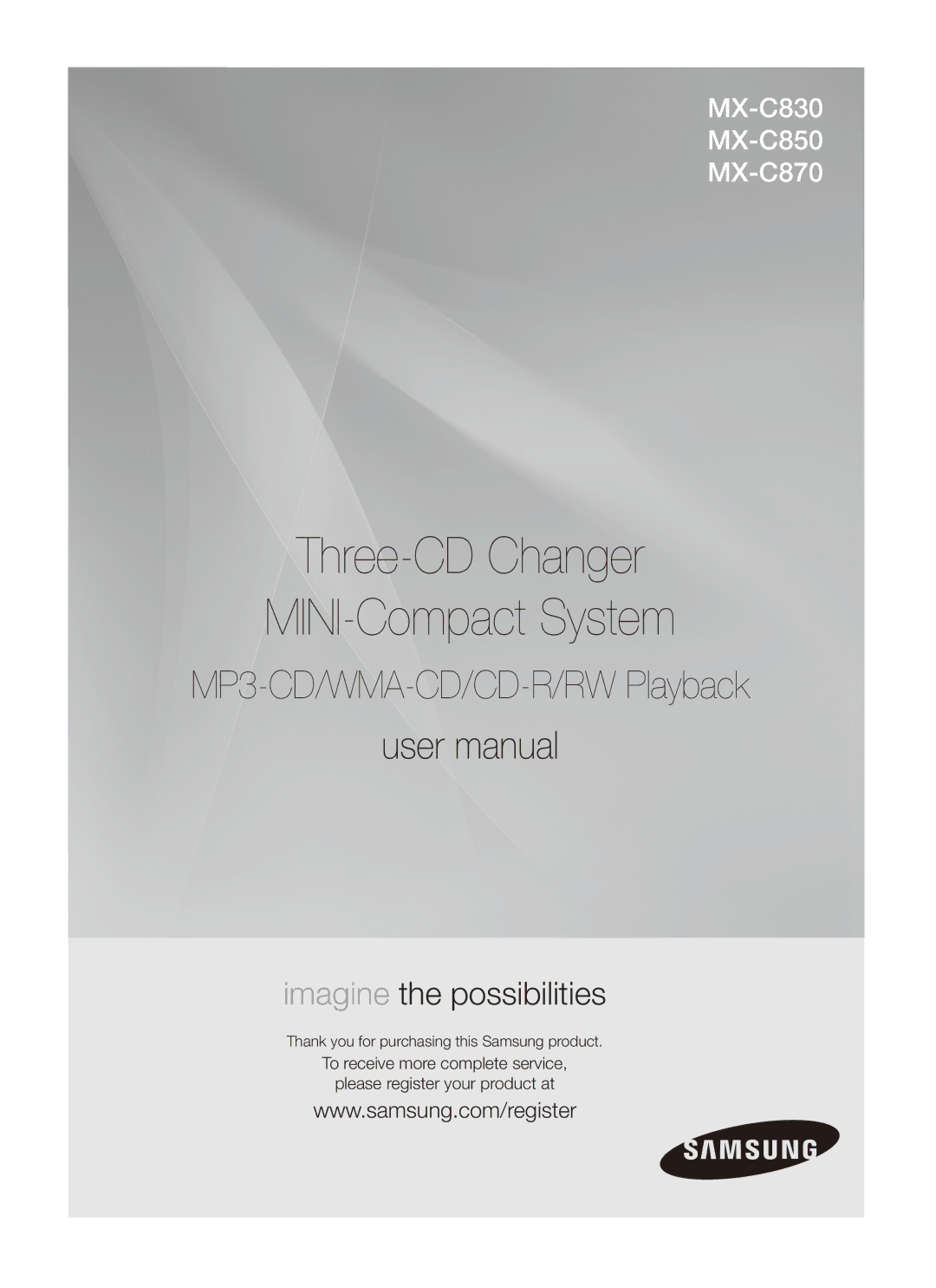 Samsung MX-C870, MX-C830 user manual Three-CD Changer MINI-Compact System, Thank you for purchasing this Samsung product 