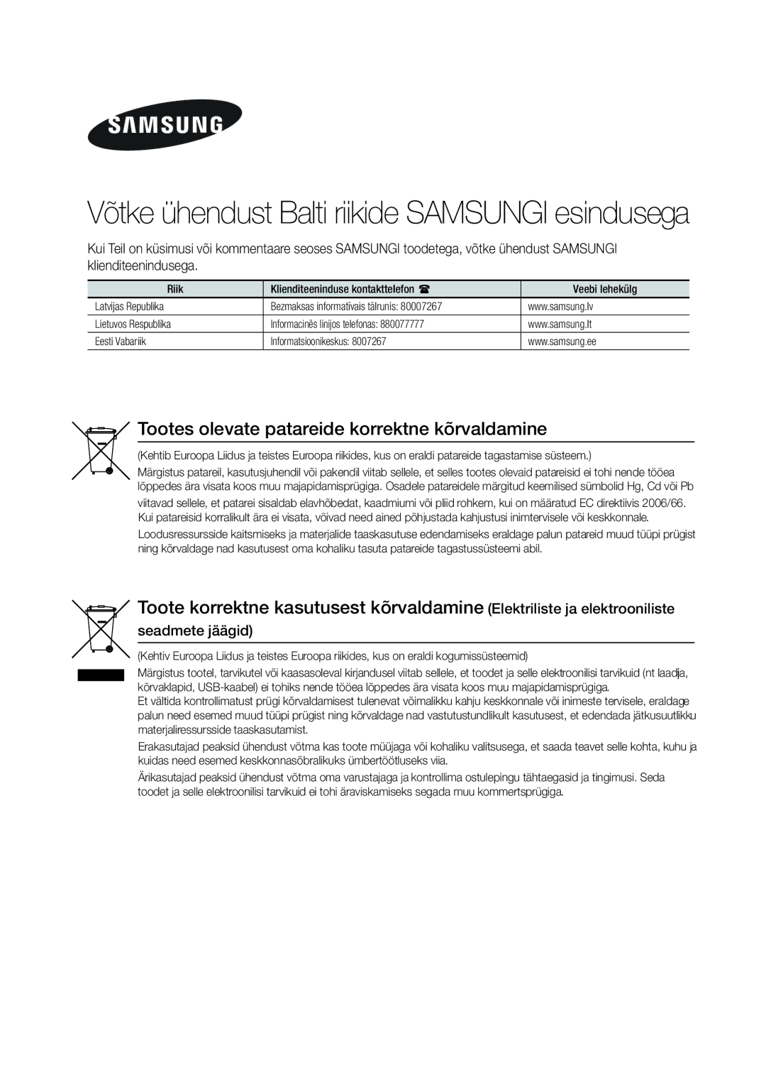 Samsung MX-H630/EN, MX-H730/EN manual Võtke ühendust Balti riikide Samsungi esindusega, Seadmete jäägid 