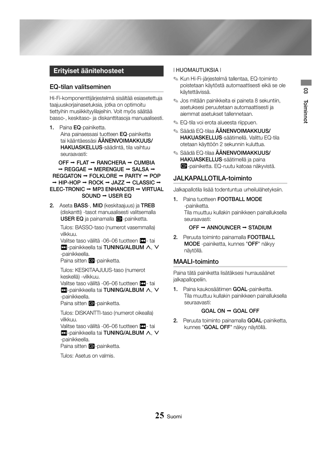 Samsung MX-HS8000/ZF, MX-HS8000/EN Erityiset äänitehosteet, EQ-tilan valitseminen, JALKAPALLOTILA-toiminto, MAALI-toiminto 