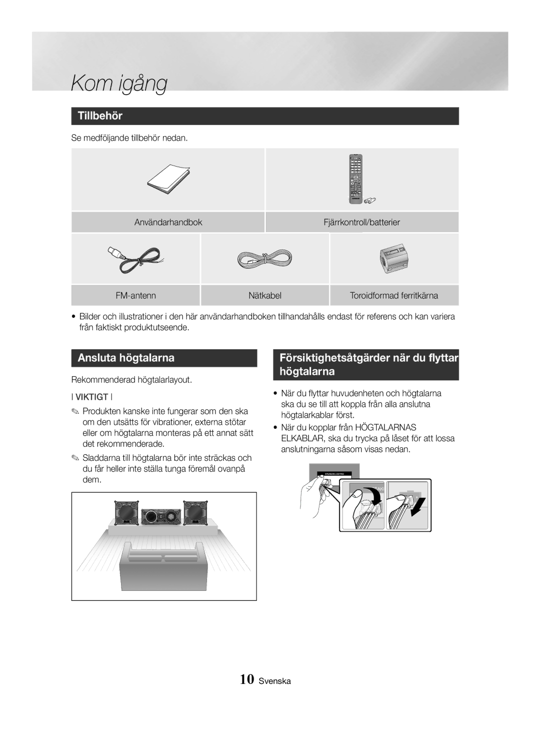 Samsung MX-HS8000/EN, MX-HS8000/ZF manual Tillbehör, Ansluta högtalarna, Försiktighetsåtgärder när du flyttar högtalarna 