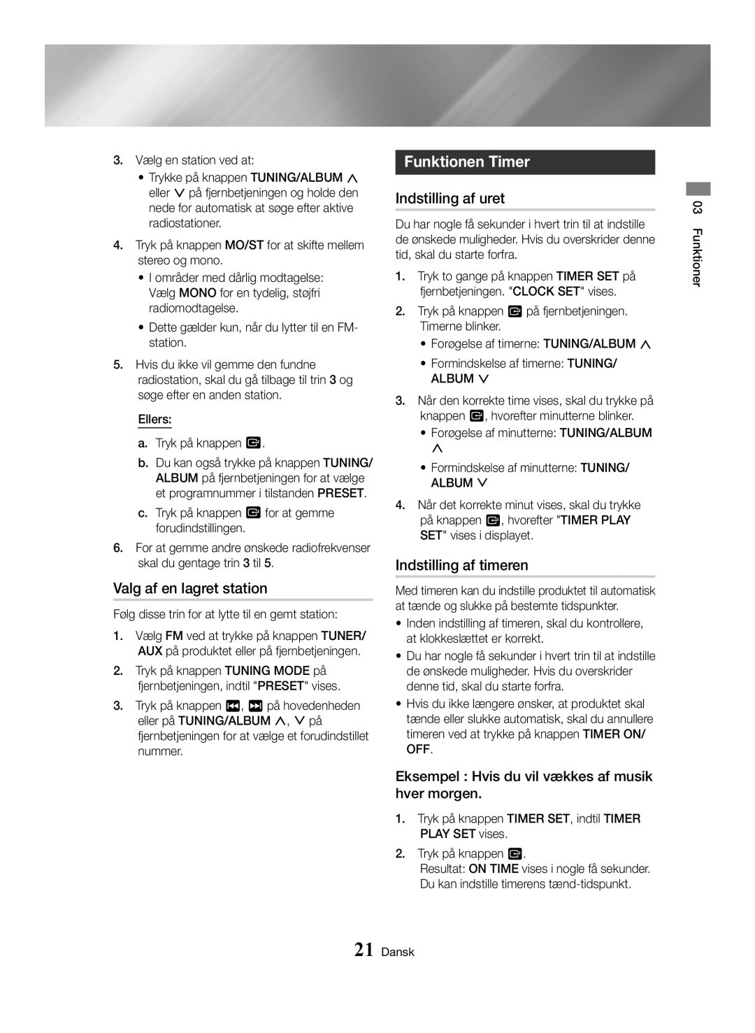 Samsung MX-HS8000/ZF manual Valg af en lagret station, Funktionen Timer, Indstilling af uret, Indstilling af timeren 