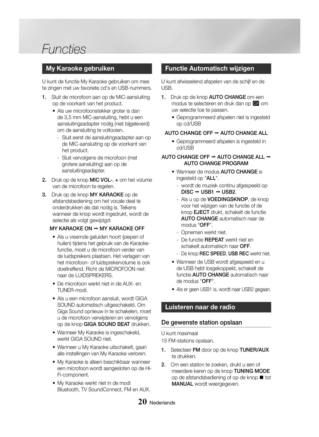 Samsung MX-HS8000/EN, MX-HS8000/ZF manual My Karaoke gebruiken, Functie Automatisch wijzigen, Luisteren naar de radio 