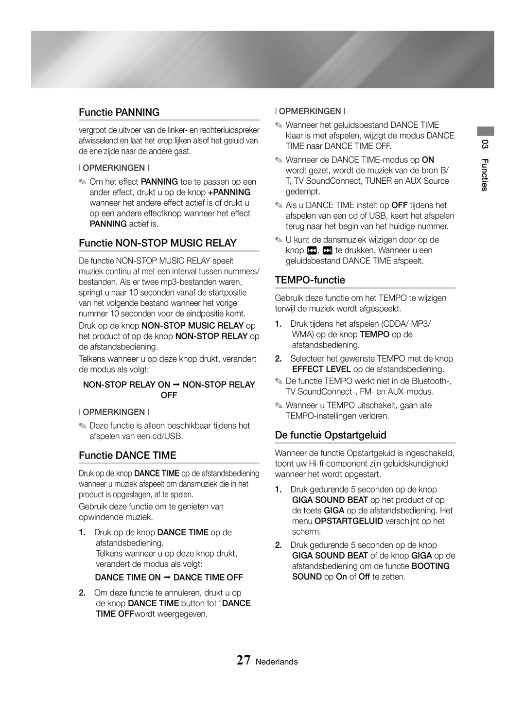 Samsung MX-HS8000/ZF, MX-HS8000/EN manual Functie Panning, Functie NON-STOP Music Relay, Functie Dance Time, TEMPO-functie 