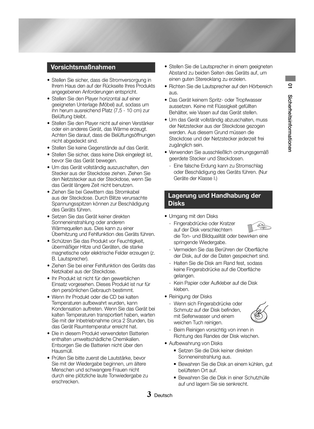 Samsung MX-HS8000/ZF Vorsichtsmaßnahmen, Lagerung und Handhabung der Disks, Stellen Sie keine Gegenstände auf das Gerät 