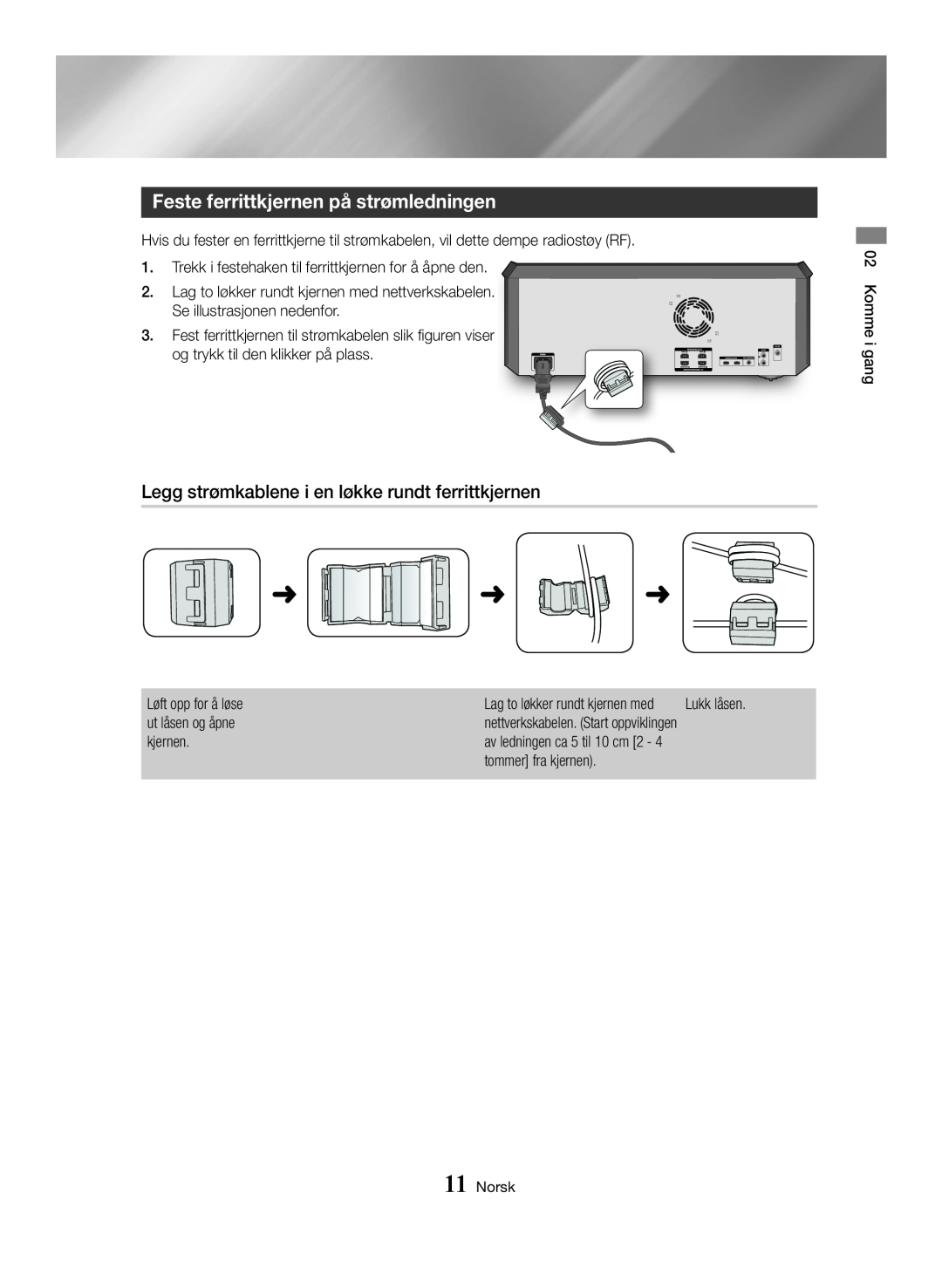 Samsung MX-HS8000/ZF manual Feste ferrittkjernen på strømledningen, Legg strømkablene i en løkke rundt ferrittkjernen 