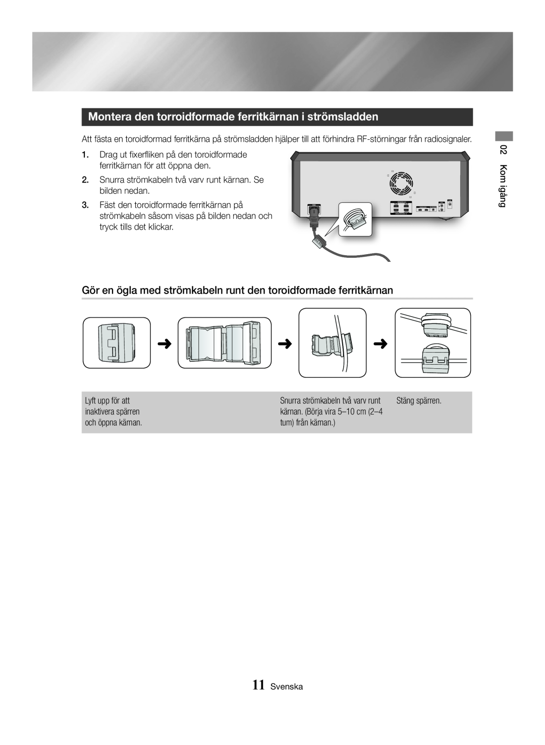 Samsung MX-HS8000/ZF, MX-HS8000/EN manual Montera den torroidformade ferritkärnan i strömsladden 