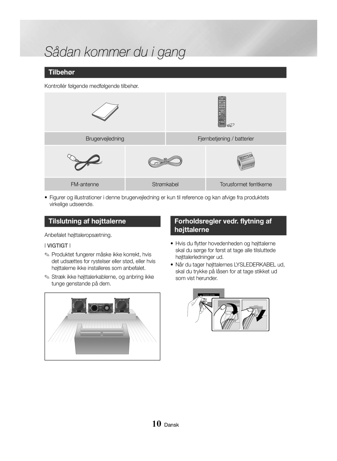 Samsung MX-HS8000/EN manual Tilbehør, Tilslutning af højttalerne, Forholdsregler vedr. flytning af højttalerne, Vigtigt 