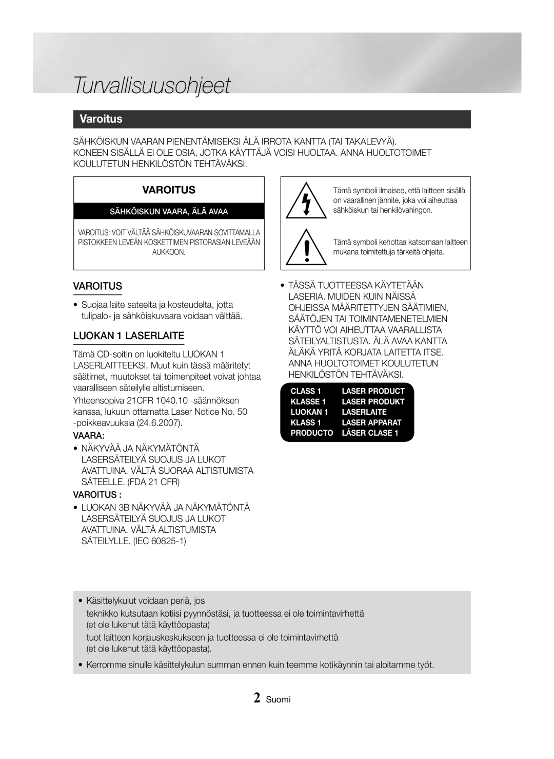 Samsung MX-HS8000/EN, MX-HS8000/ZF manual Turvallisuusohjeet, Varoitus, LUOKAN 1 LASERLAITE 