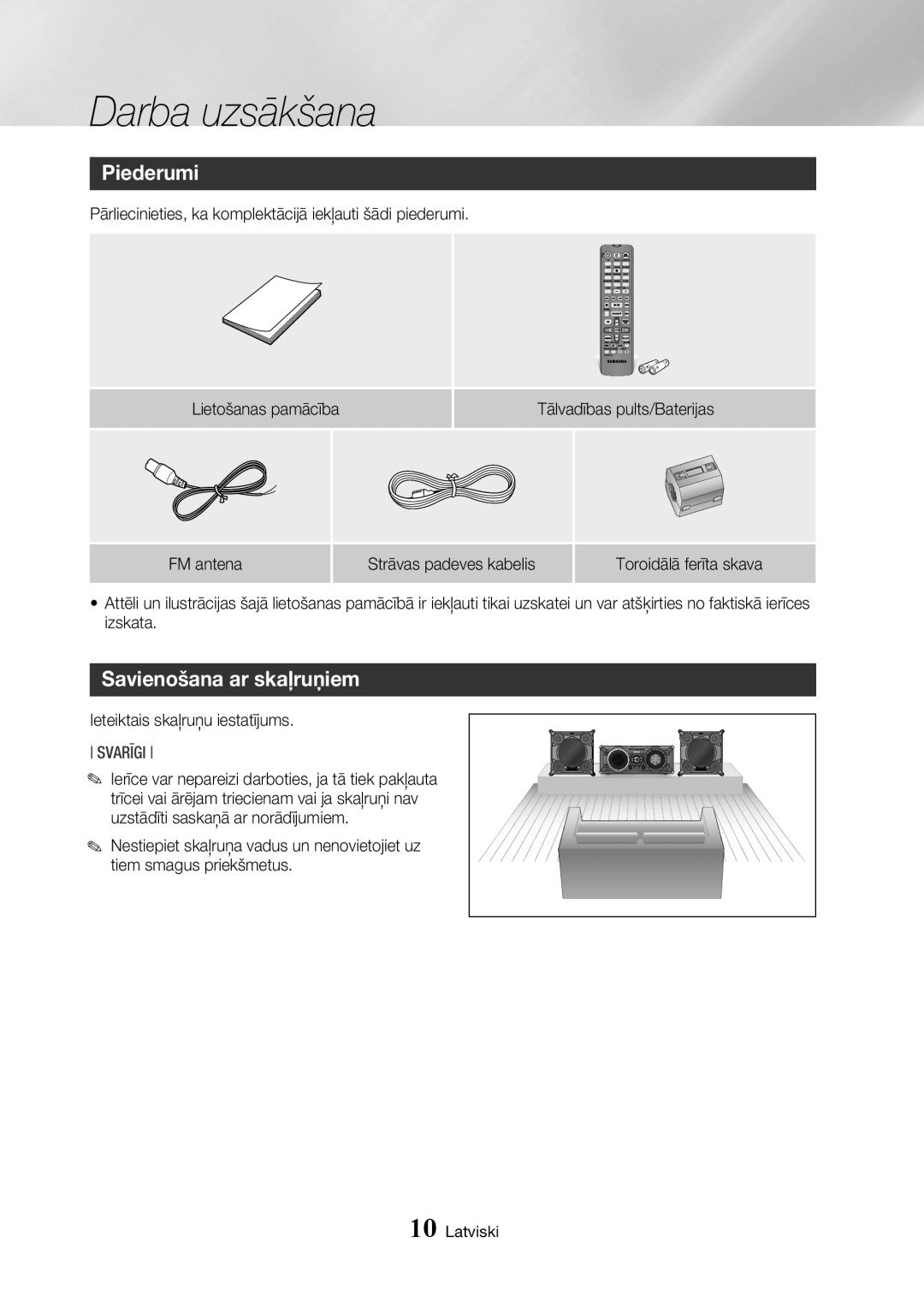 Samsung MX-HS8000/EN manual Piederumi, Savienošana ar skaļruņiem, Svarīgi, Darba uzsākšana, Latviski 
