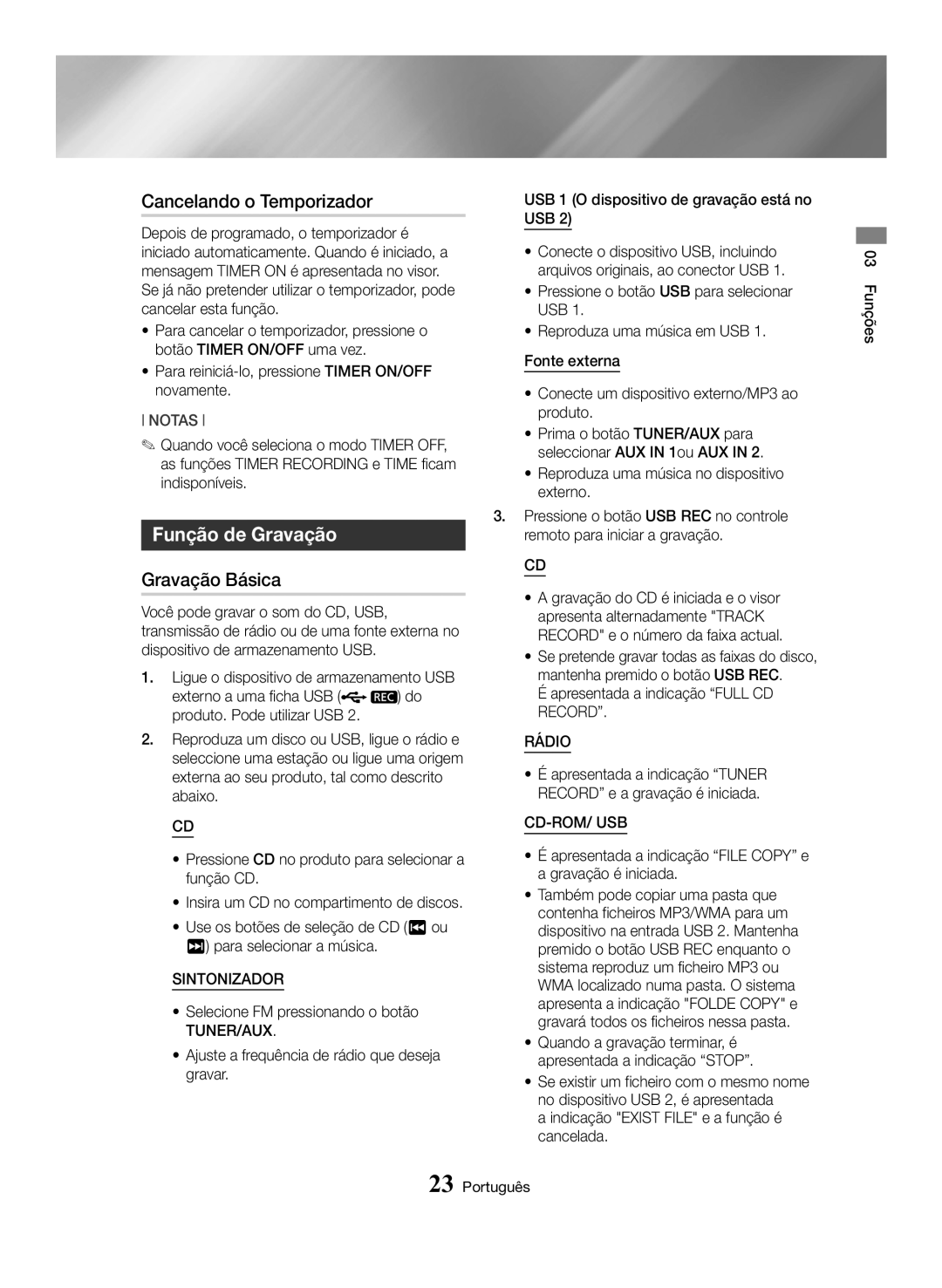 Samsung MX-HS8000/ZF manual Cancelando o Temporizador, Função de Gravação, Gravação Básica, Rádio, Cd-Rom/ Usb 