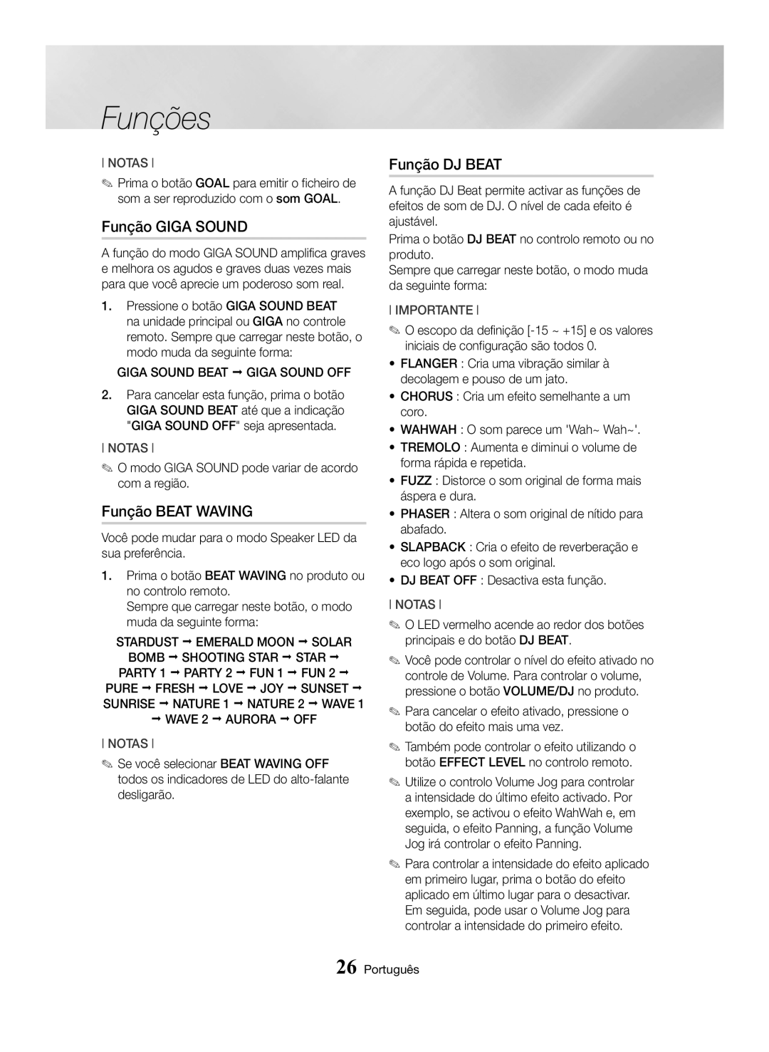 Samsung MX-HS8000/ZF manual Função Giga Sound, Função Beat Waving, Função DJ Beat, DJ Beat OFF Desactiva esta função 