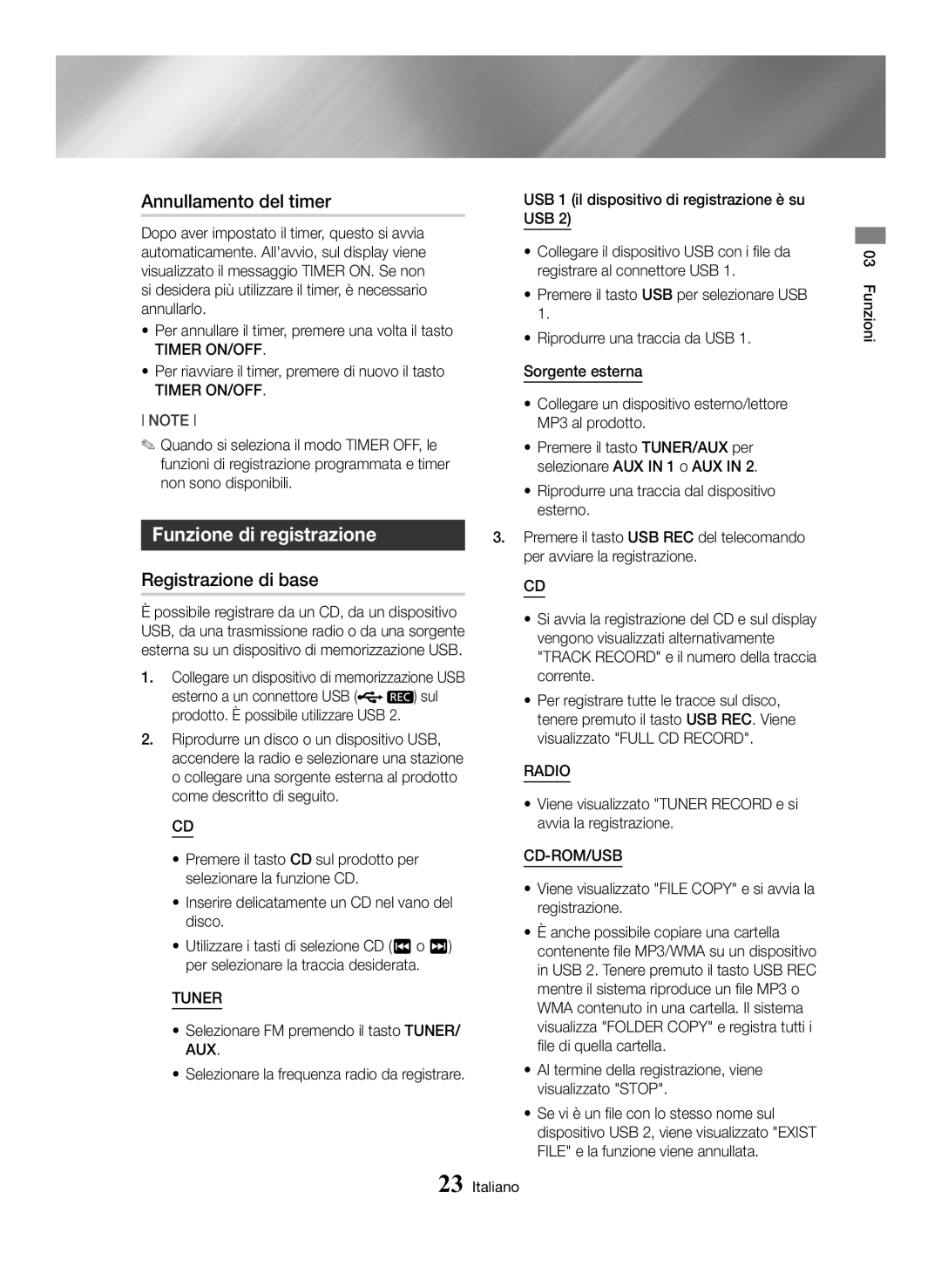 Samsung MX-HS8000/ZF manual Annullamento del timer, Funzione di registrazione, Registrazione di base 