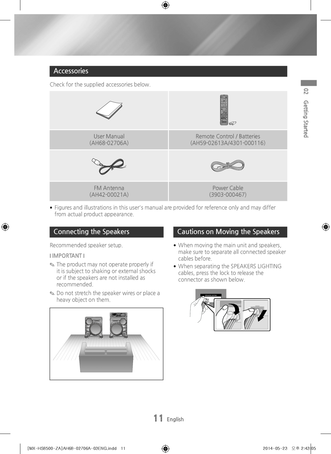 Samsung MX-HS8500 user manual Accessories, Connecting the Speakers, Cautions on Moving the Speakers, Important 