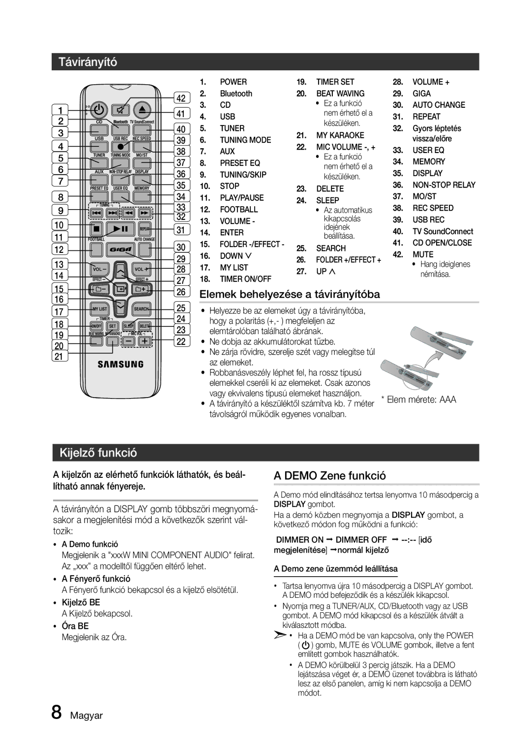 Samsung MX-J730/XN, MX-J630/EN, MX-J730/EN manual Távirányító, Kijelző funkció, Demo Zene funkció, Elem mérete AAA 