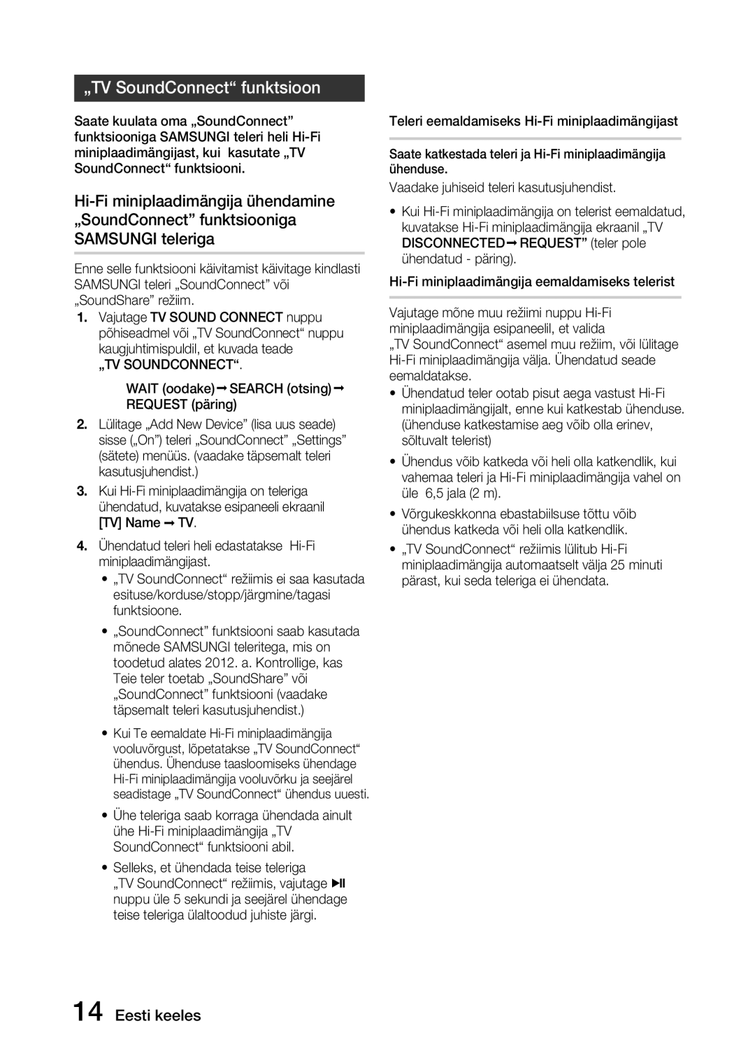 Samsung MX-J630/EN, MX-J730/EN „TV SoundConnect funktsioon, „TV Soundconnect, Wait oodake Search otsing Request päring 