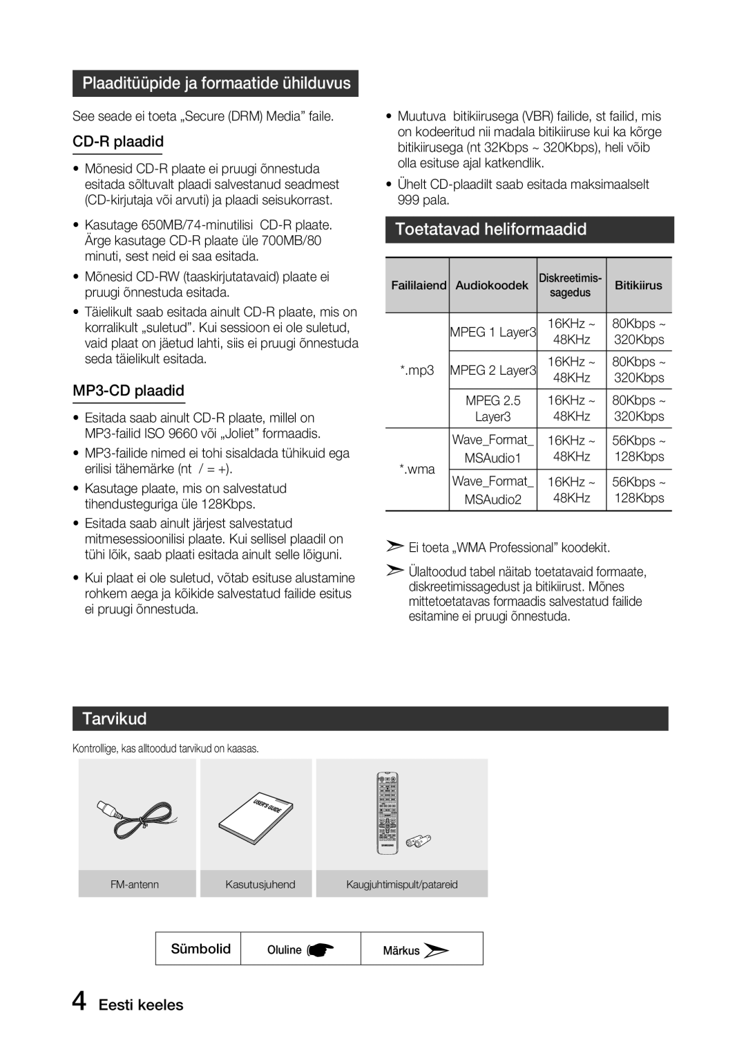 Samsung MX-J630/EN Plaaditüüpide ja formaatide ühilduvus, Toetatavad heliformaadid, Tarvikud, CD-R plaadid, MP3-CD plaadid 