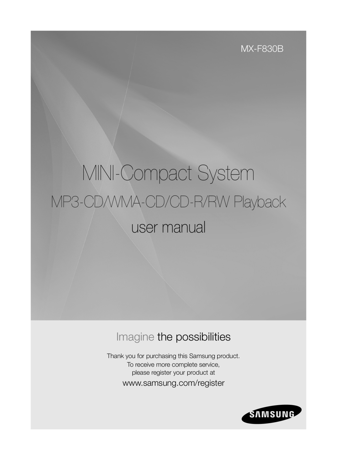 Samsung MXF830BZA user manual Thank you for purchasing this Samsung product, MINI-Compact System, MX-F830B 