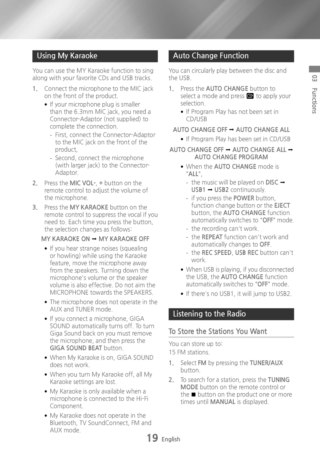 Samsung MXHS9000 user manual Auto Change Function, Listening to the Radio, To Store the Stations You Want 