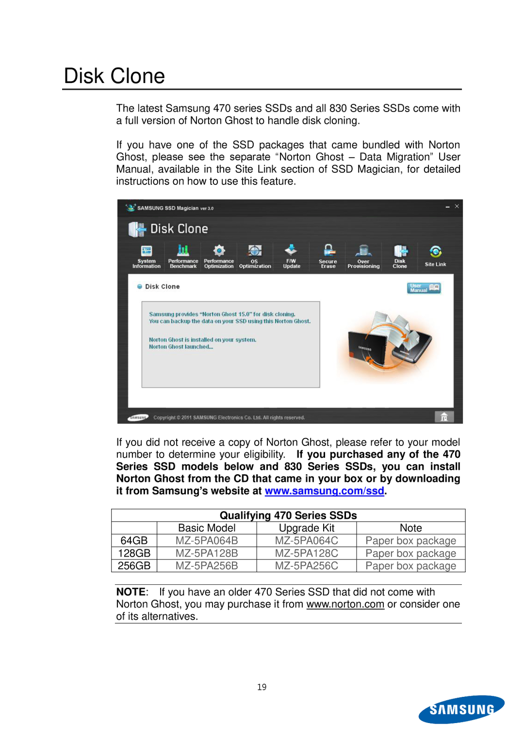 Samsung MZ-5PA128C/EU, MZ-5PA256C/EU, MZ-5PA128B/EU, MZ-5PA256B/EU, MZ-5PA064C/EU manual Disk Clone, Qualifying 470 Series SSDs 