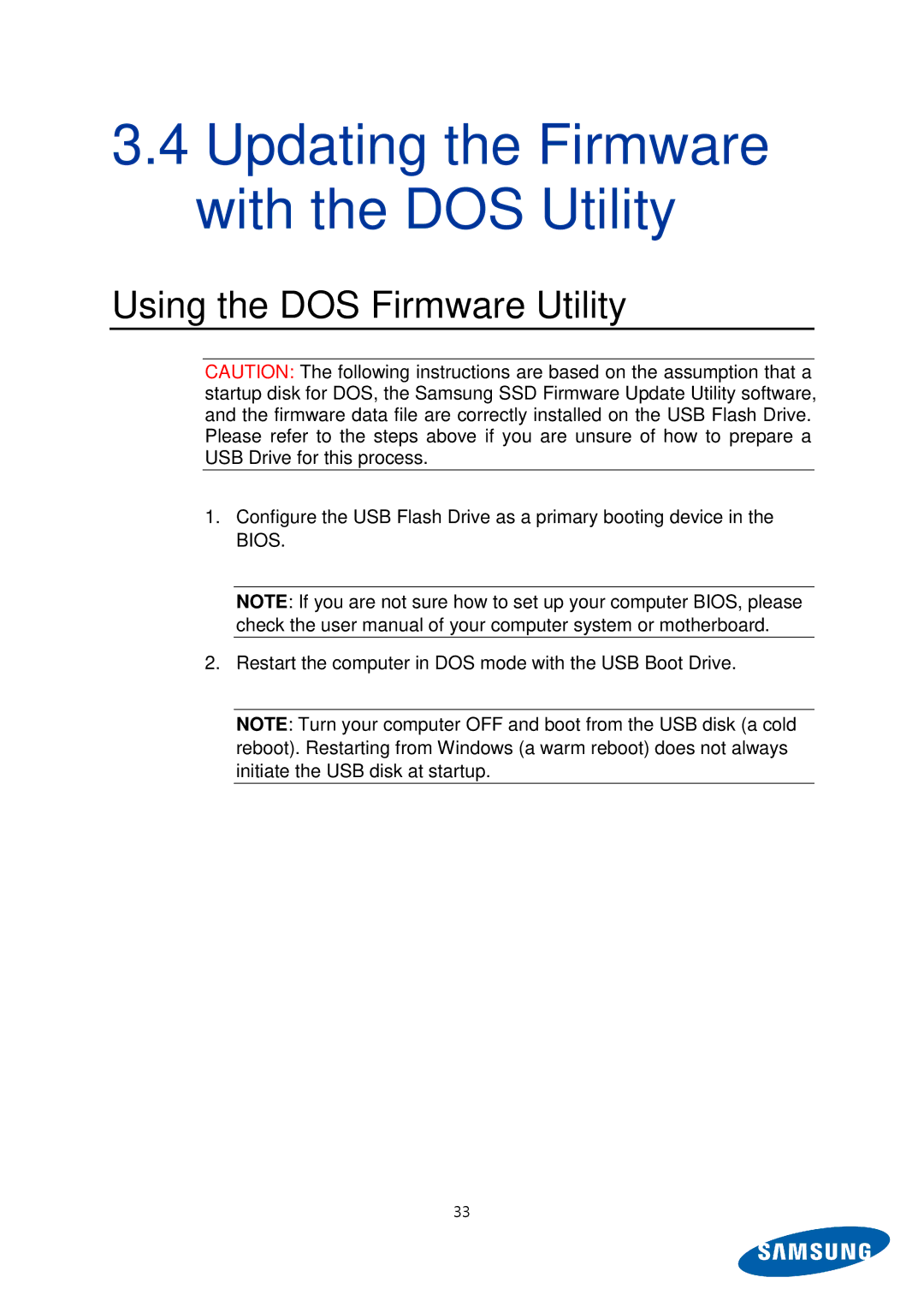 Samsung MZ-5PA256B/EU, MZ-5PA256C/EU manual Updating the Firmware with the DOS Utility, Using the DOS Firmware Utility 