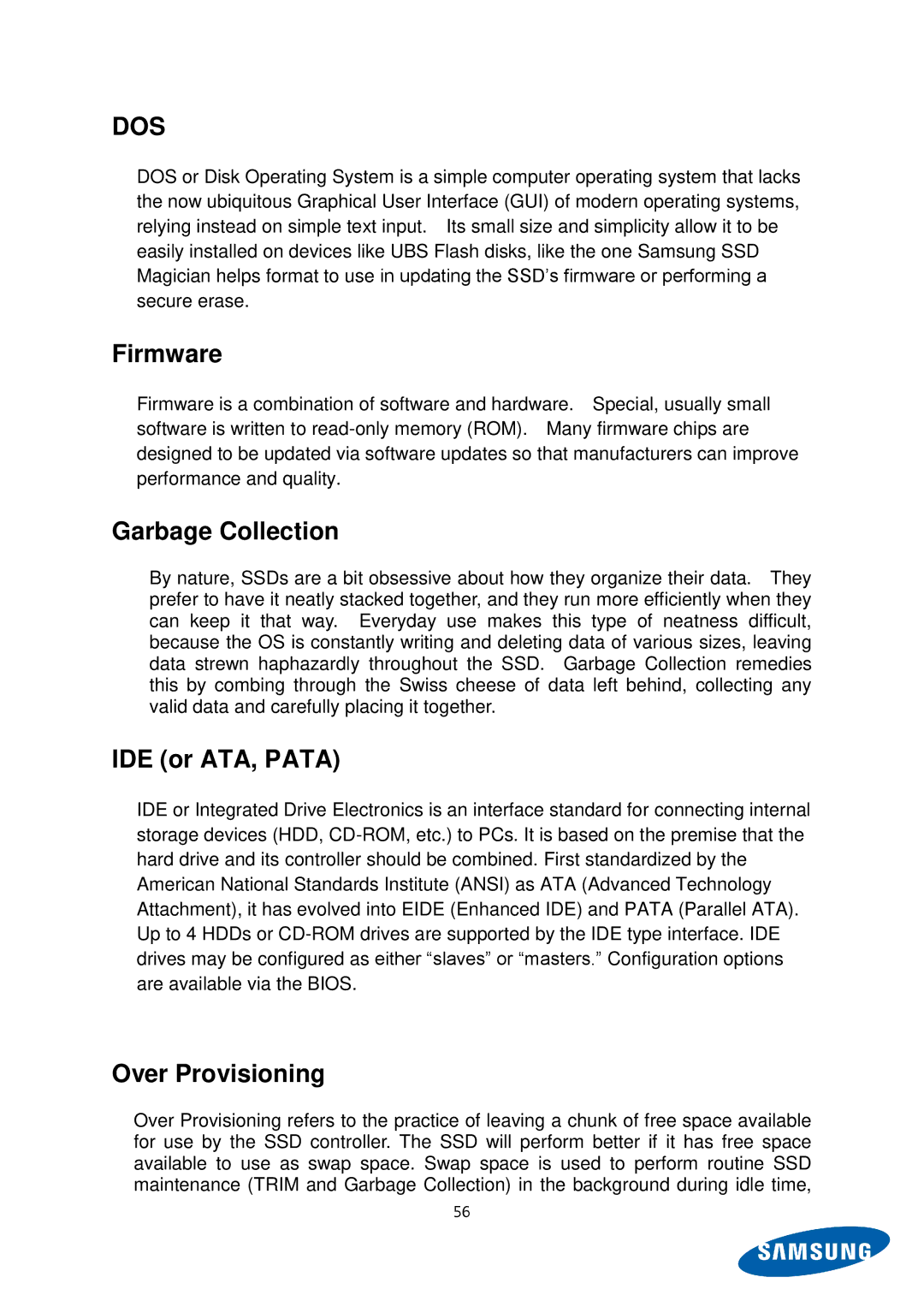 Samsung MZ-5PA128B/EU, MZ-5PA256C/EU, MZ-5PA128C/EU manual Firmware, Garbage Collection, IDE or ATA, Pata, Over Provisioning 