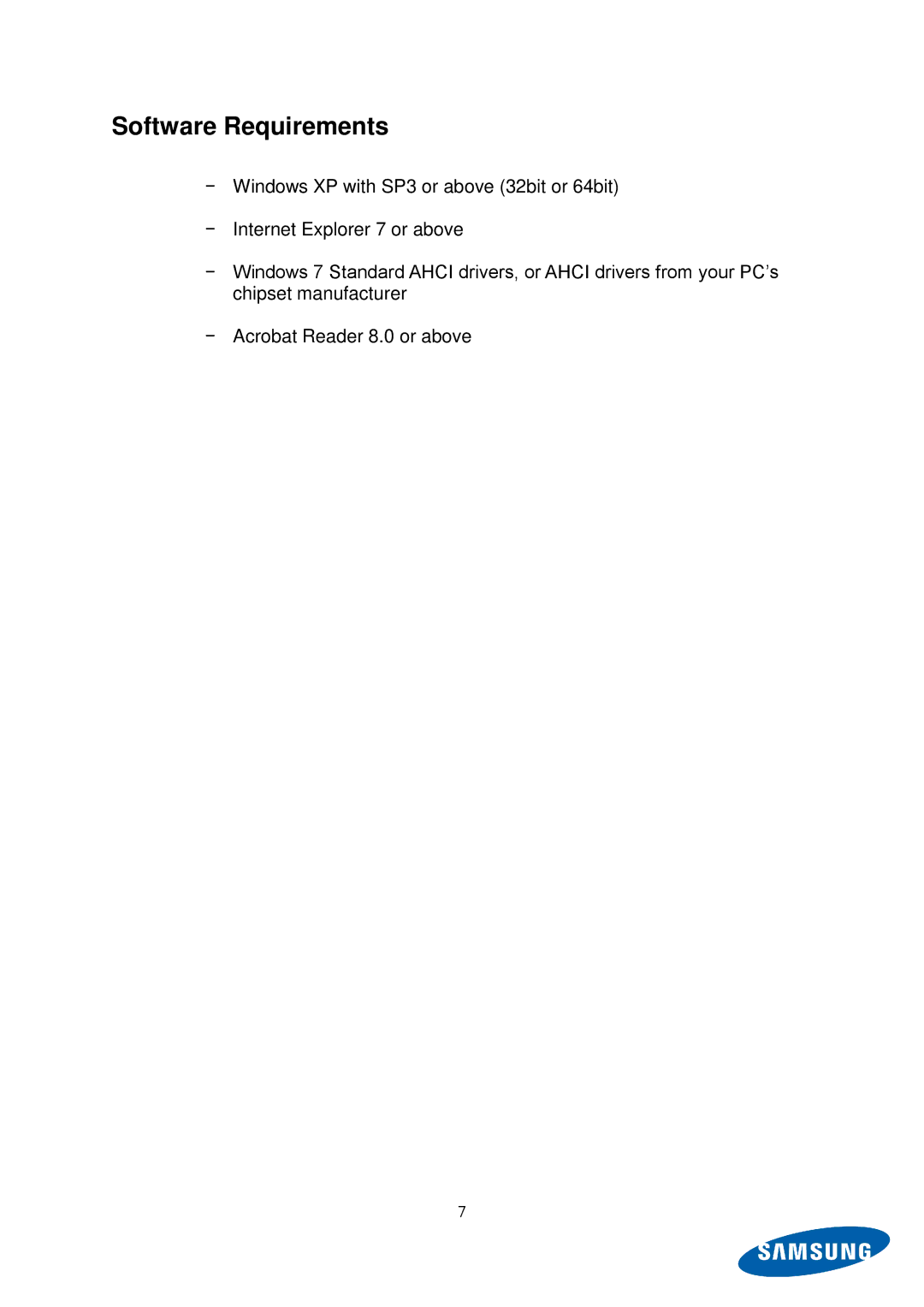 Samsung MZ-5PA128C/EU, MZ-5PA256C/EU, MZ-5PA128B/EU, MZ-5PA256B/EU, MZ-5PA064C/EU, MZ-5PA064B/EU manual Software Requirements 