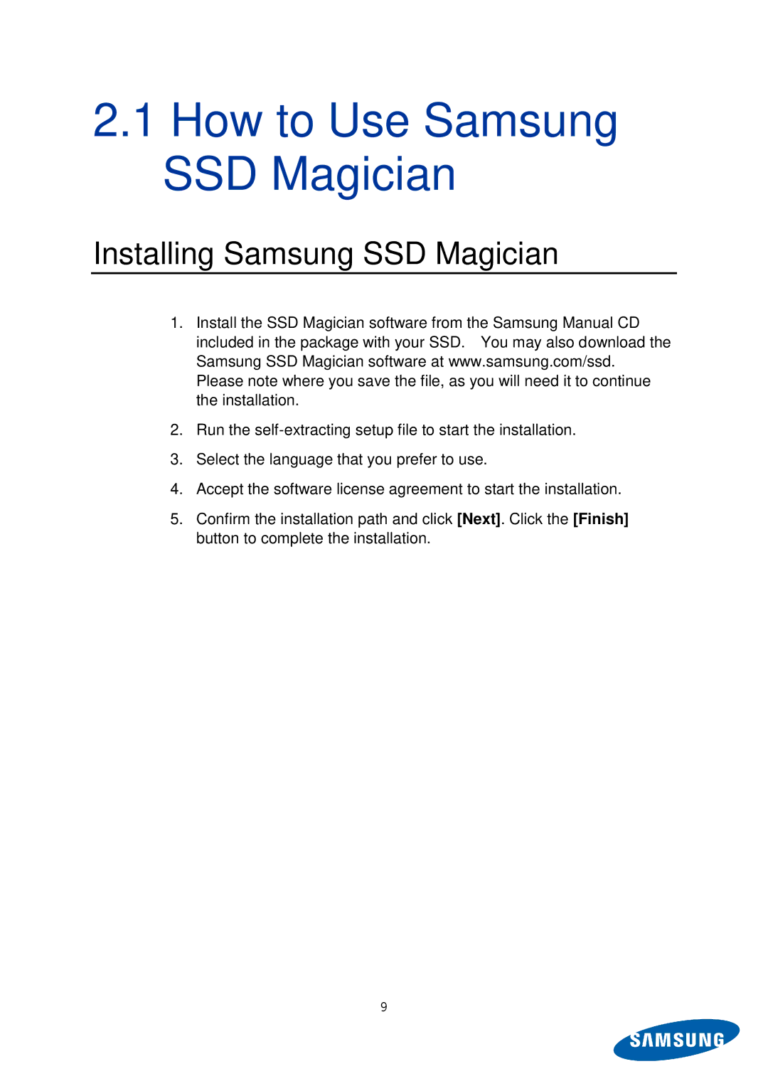 Samsung MZ-5PA256B/EU, MZ-5PA256C/EU, MZ-5PA128C/EU manual How to Use Samsung SSD Magician, Installing Samsung SSD Magician 